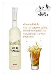 Unwrap caramel candies and place 15 in the bottom of each jar. Our Cocktails Old Vodka