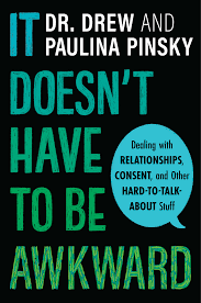 ✓ report scams ✓ check scamadviser! It Doesn T Have To Be Awkward Dealing With Relationships Consent And Other Hard To Talk About Stuff Hmh Books
