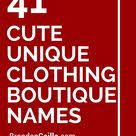 Well, this is not enough, we have even more collection !!! 250 Most Unique Clothing Boutique Names Boutique Names Cute Business Names Store Names Ideas