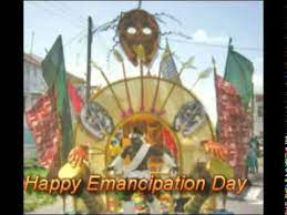 It is a day off for the general population, and schools and most businesses are closed. Happy Emancipation Day Guyana Youtube