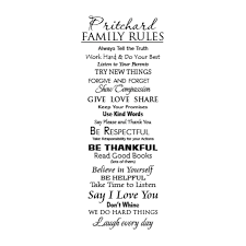 It's the people in your life who want you in theirs. Fully Custom Family Rules Wall Quotes Decal Wallquotes Com