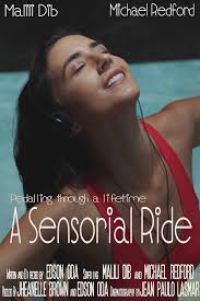 A Sensorial Ride (Short 2017)