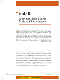 Maybe you would like to learn more about one of these? Bab 3 Islamisasi Dan Silang Budaya Di Nusantara