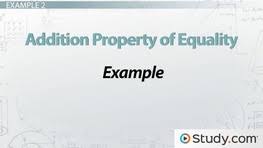 Addition Property Of Equality Definition Example Video