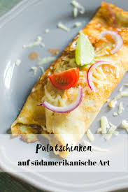 Sudamerikanische Palatschinken Rezepte Gesunde Snacks Kochrezepte