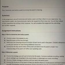 You need to convey the meaning andenhance the audience's experience of the poemwithout acting it out. Please Help Subject Is English If Someone Has Done This Assignment Please Help Me Idk What To Brainly Com