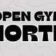 OPEN GYM NORTH event image