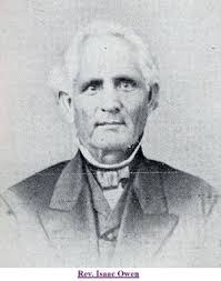 Rev Isaac Owen (1809-1866)