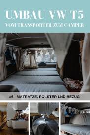 Eine matratze ist ein in der regel auf lattenroste oder unterfederungen gelegtes polster, das ein komfortables liegen ermöglicht. Topdecoevents Com Vw T5 Matratze Kastenwagen In Wohnmobil Umbau