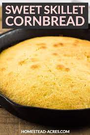 Easy Skillet Cornbread Without Buttermilk Recipe Sweet Cornbread Cornbread Recipe Sweet Homemade Cornbread