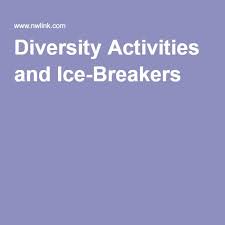 Diversity Activities And Ice Breakers Diversity Activities Equality And Diversity Cultural Diversity Activities