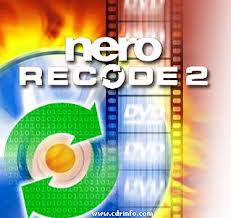 Nero recode is the solution! Nero Recode 2 Cdrinfo Com