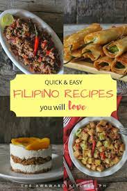 Filipino Recipes Quick And Easy Filipino Recipes Recipes Quick Meals