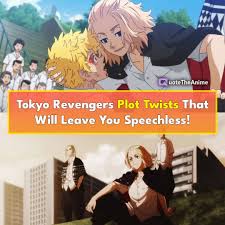 Maybe you would like to learn more about one of these? Top 5 Tokyo Revengers Plot Twists That Will Leave You Speechless