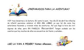 Haced clic en la imagen para acceder a ellas. Feliz Dia Del Libro Actividades Propuestas Por Tus Maestras Para Educacion Infantil Ceip La Cuesta