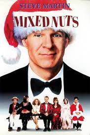 Mixed Nuts 1994 Louie Capshaw Classic Christmas Movies Christmas Movies List Christmas Movies