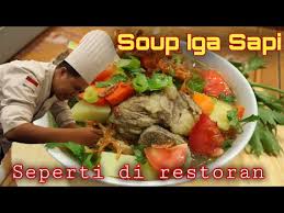 Sop iga sapi memang jadi menu andalan di restoran. Sop Iga Bening Youtube