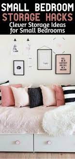 Small Bedroom Storage Hacks Clever Storage Ideas For Small Bedrooms Decluttering Your Life Small Bedroom Storage Storage Hacks Bedroom Storage Solutions Bedroom