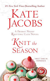 Support this channel and get some cool perks! Knit The Season A Friday Night Knitting Club Novel Friday Night Knitting Club Series Jacobs Kate 9780425236765 Amazon Com Books