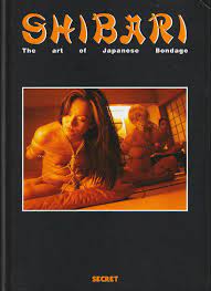 Shibari: The Art of Japanese Bondage“ (Master 