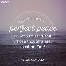 Isaiah 26 3 Esv 3 You Keep Him In Perfect Peace Whose Mind Is Stayed On You Because He Trusts In You Peace Scripture Spiritual Truth Perfect Peace