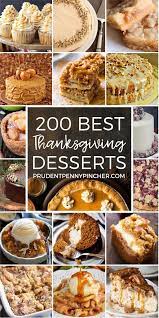 200 Best Thanksgiving Desserts Fun Thanksgiving Desserts Thanksgiving Food Desserts Thanksgiving Desserts