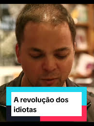 A Revolução dos Idiotas de Nelson Rodrigues