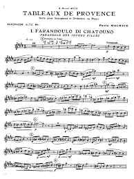 Farandoulo di chatouno, chansoun per ma mio, la boumiano, dis alyscamps l'amo souspire and lou cabridan. 363469767 Paule Maurice Tableaux De Provence Suite Pour Saxophone Et Orchestre Ou Piano Alto Saxophone Piano Pdf Pdf