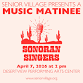 April Music Matinee Featuring Sonoran Singers event in Tucson, AZ
