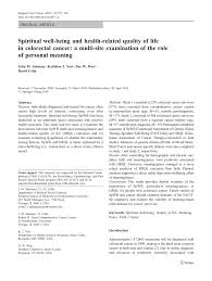 This is called a recurrence. Pdf Spiritual Well Being And Health Related Quality Of Life In Colorectal Cancer A Multi Site Examination Of The Role Of Personal Meaning