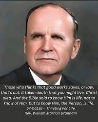 WHY CRY SPEAK 63-0317 139 Because, if that Life, if you've been ordained to  Eternal Life, then that Life would burst forth when you seen It. You would  recognize It, like the