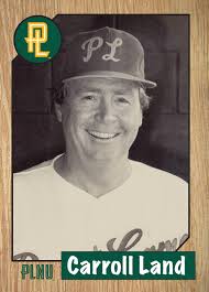 Remembering Carroll Land