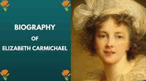 Biography Of Elizabeth Carmichael
