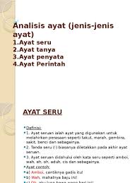Jenis jenis ayat by jessyca ungat 12307 views. Analisis Ayat Jenis Jenis Ayat