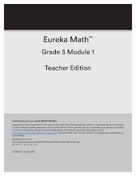 4 answer key eureka math lesson 15 5. Http Www Camden K12 Nj Us Userfiles Servers Server 340793 File Migrate Divisions Division Of S K12 Curriculu Mathematics C Mathematics G Grade 5 Module 1 Teacher Edition Pdf