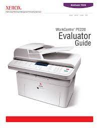 Xerox workcentre pe220 driver download xerox workcentre pe220 manual download Xerox Workcentre Pe220 Driver Windows 10 User Guide Wc Pe220 Heb Pdf Document Well Xerox Workcentre Pe220 Software Program And Also Drivers Play An Crucial Function In Terms Of Functioning