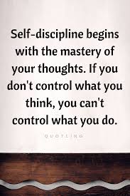 Quotes The First Step Towards Controlling Your Life Is Controlling Your Thoughts The Moment Your Thoughts Come Under Y Inspirational Quotes Life Quotes Quotes