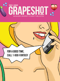 GRAPESHOT, VOLUME 14, ISSUE 3: FANTASY by Grapeshot Magazine - Issuu