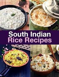 South Indian Rice Recipes Variety Rice Recipes South Indian Indian Rice Recipes Indian Food Recipes Vegetarian Indian Food Recipes