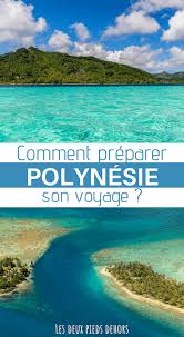 Polynesie Francaise Voyage En 2020 Un Paradis Sur Terre A Decouvrir Voyage Tahiti Voyage En Polynesie Polynesie Francaise