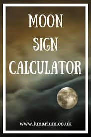 Find Out Your Moon Sign Using This Easy Calculator Zodiac Astrology Moon Sign Calculator Moon Signs Signs