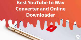 10 Best YouTube to WAV Converter & Online Downloader
