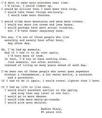 If I Had My Life To Live Over Again Poem If I Had My Time Over Again By Nadine Stair A Lesson For Parents Cool Words Wise Words Inspirational Poems