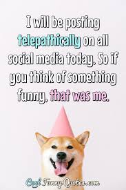 Funny Quote Thinking Of You Quotes Funny Quotes Funny