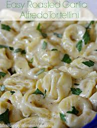 easy roasted garlic alfredo tortellini foooood food cooking recipes pasta dishes