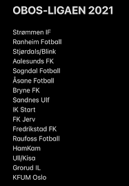 Denne artikkelen inneholder informasjon om et fremtidig sportsarrangement. Strommen If On Twitter Obosligaen 2021 Er Klar For Noen Godbiter Vi Far Grattis Til Miftoppfotball Forste Gang Pa Veldig Mange Ar Det Ikke Er Lag Fra Lengre Nord Enn