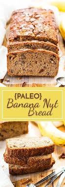 Paleo Banana Bread With Coconut Flour Gluten Free Recipe Paleo Banana Bread Banana Nut Bread Recipe Paleo Banana Nut Bread