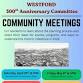 300th Anniversary Community Meeting