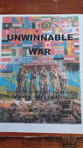 Amazon.com: Ukraine's Unwinnable War: The Fatal Flaw of Democracy, World  Abandonment and the Global Citizen-Taiwan, Afghanistan, North Korea and the  end of Humanity eBook : Routh, Ryan, Shaffer, Kathleen : Kindle Store