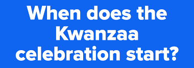 Kwanzaa was first celebrated in what decade? Quiz How Much About December Do You Really Know